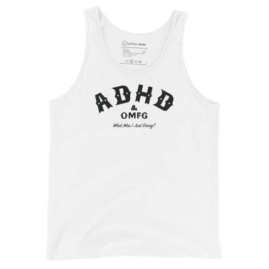 White tank top with 'ADHD & OMFG' printed in black.