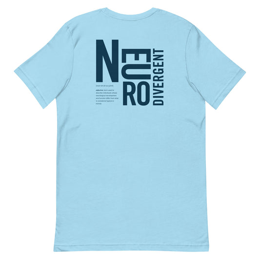 Light blue t-shirt with the text 'NEURO DIVERGENT' in bold lettering on the back.