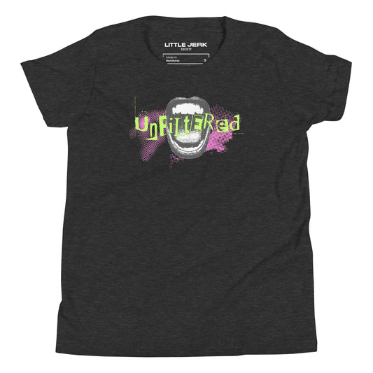Unfiltered Youth T-Shirt - Little Jerk Society