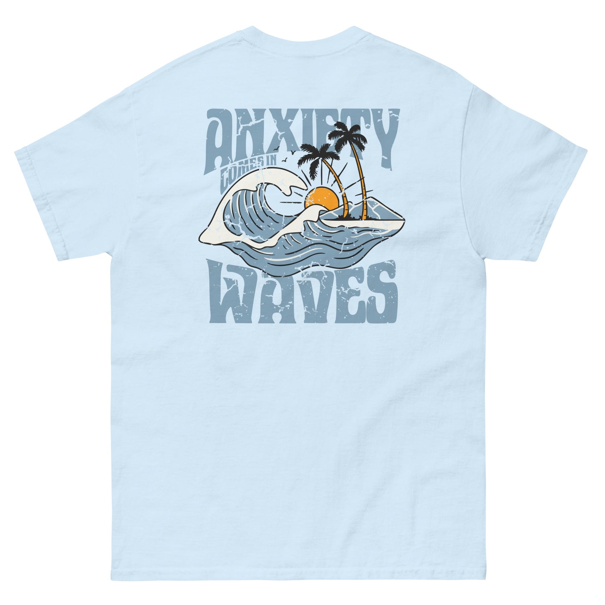 Anxiety Comes in Waves Tee - Little Jerk Society