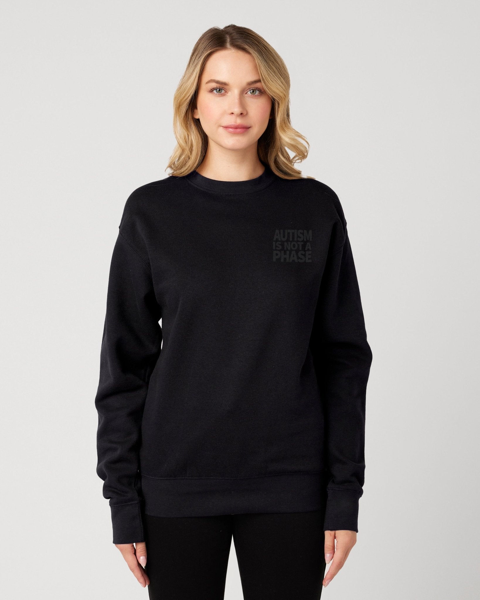 Autism Is Not a Phase - Premium Unisex Sweatshirt (Black) - Little Jerk Society