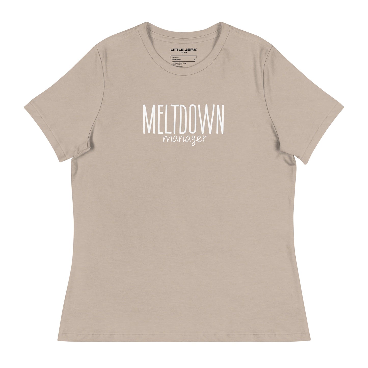 Meltdown Manager Women's Relaxed T-Shirt - Little Jerk Society