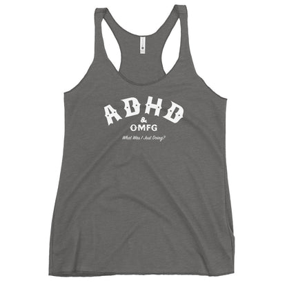 Gray tank top with 'ADHD & OMFG' printed in white